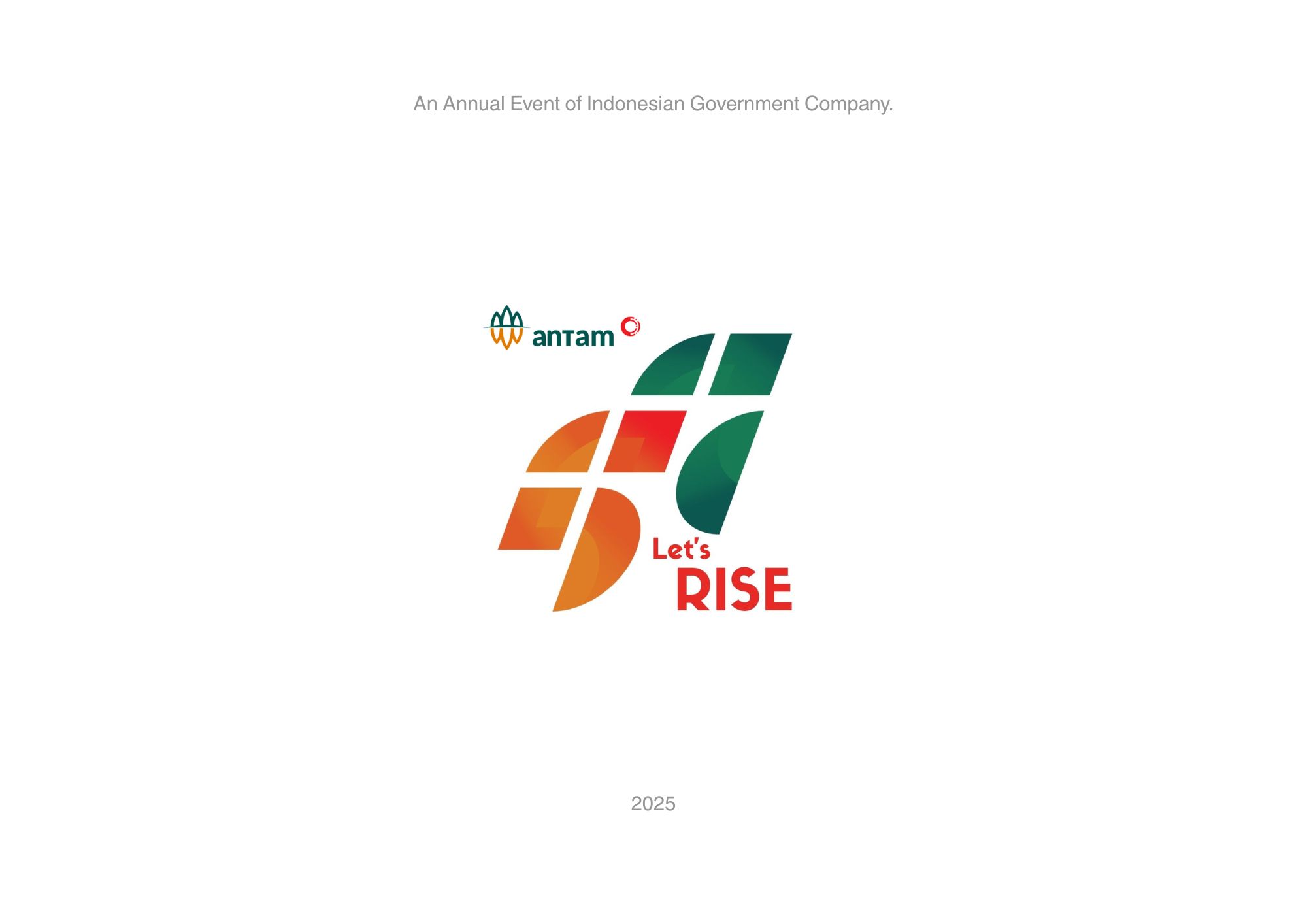 Desain Logo Event ANTAM 54th Anniversary Let's RISE oleh Muhammad Rizky Liosanda